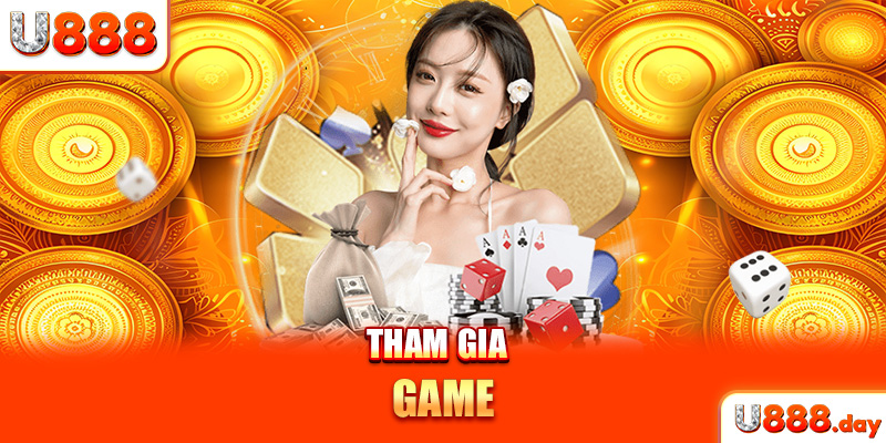 Tham gia game